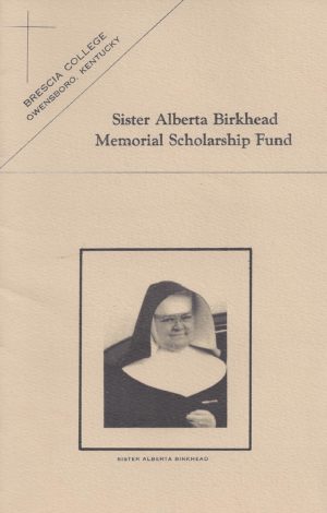 The Sister Alberta Birkhead Memorial Scholarship Fund
